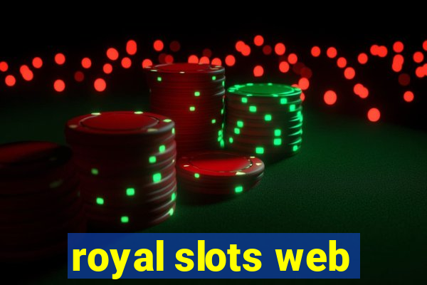 royal slots web